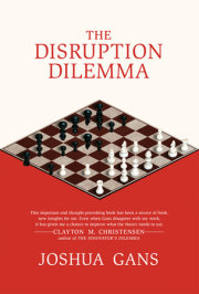 The Disruption Dilemma 
