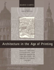 Architecture in the Age of Printing 