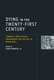 Dying in the Twenty-First Century 