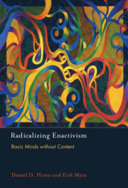 Radicalizing Enactivism 