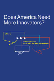 Does America Need More Innovators? 