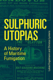 Sulphuric Utopias 