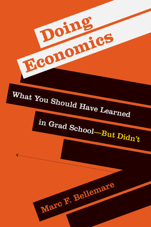 Doing Economics by Marc F. Bellemare: 9780262543552