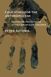 Educating for the Anthropocene 