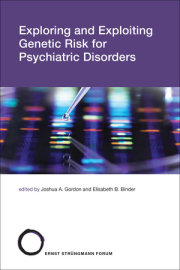 Exploring and Exploiting Genetic Risk for Psychiatric Disorders 