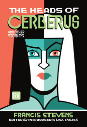 The Heads of Cerberus and Other Stories 
