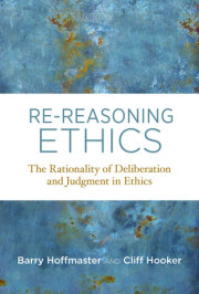 Re-Reasoning Ethics 