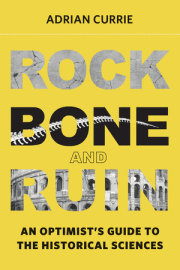 Rock, Bone, and Ruin 