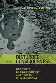 Disturbed Consciousness 