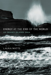 Energy at the End of the World 