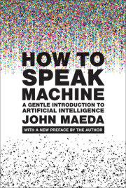 How to Speak Machine, with a new preface by the author 