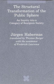 The Structural Transformation of the Public Sphere 
