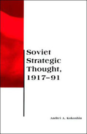 Soviet Strategic Thought, 1917-91 
