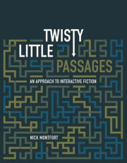 Twisty Little Passages 