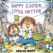 Happy Easter, Little Critter (Little Critter) 