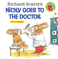 Book cover for Richard Scarry\'s Nicky Goes to the Doctor