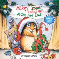 Cover of Merry Christmas, Mom and Dad (Little Critter)
