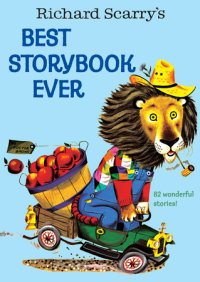 Book cover for Richard Scarry\'s Best Storybook Ever