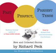 Past Perfect, Present Tense 