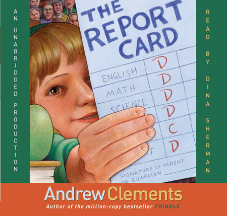 The Report Card By Andrew Clements Penguin Random House Audi