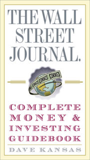 The Wall Street Journal Complete Money and Investing Guidebook 