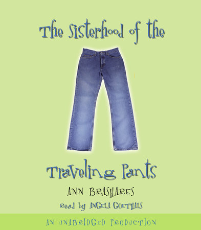 Sisterhood of the Traveling Pants by Ann Brashares