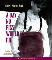 A Day No Pigs Would Die 
