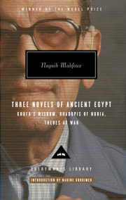 Three Novels of Ancient Egypt: Khufu's Wisdom, Rhadopis of Nubia, Thebes at War 