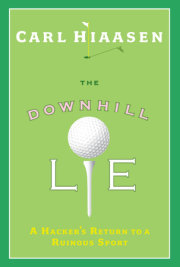 The Downhill Lie