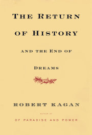 The Return of History and the End of Dreams 