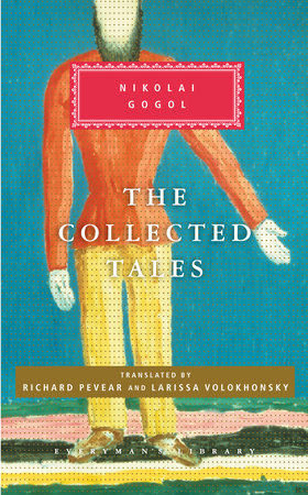 The Collected Tales of Nikolai Gogol