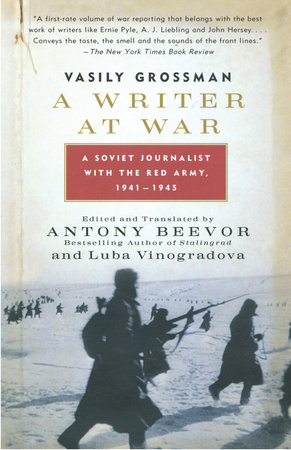 A Writer At War By Vasily Grossman 9780307275332 Penguinrandomhousecom Books - 