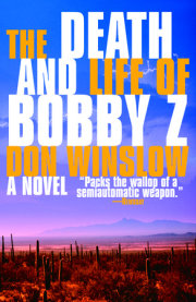 The Death and Life of Bobby Z 