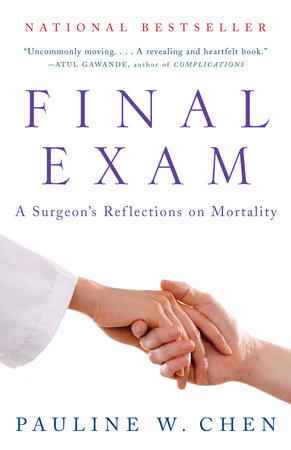 Final Exam by Pauline W. Chen - Reading Guide: 9780307275370 -  : Books