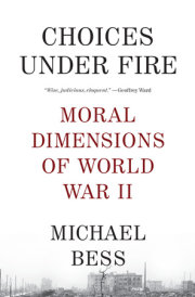 Choices Under Fire 