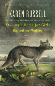 St. Lucy's Home for Girls Raised by Wolves 