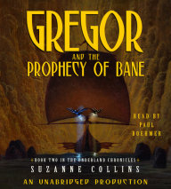 The Underland Chronicles Book Two: Gregor and the Prophecy of Bane Cover