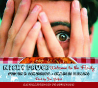 Cover of Nicky Deuce: Welcome to the Family cover