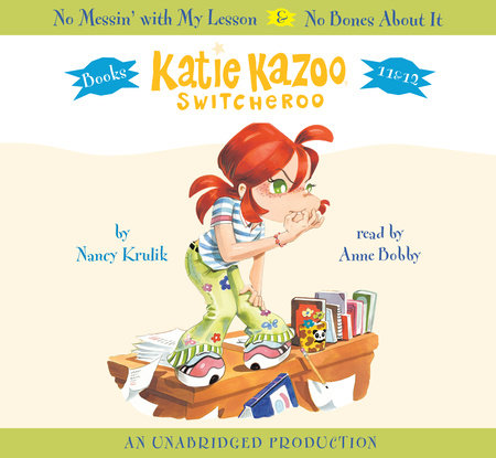 Katie Kazoo, Switcheroo: Books 11 & 12 by Nancy Krulik