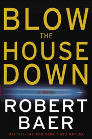 Blow the House Down 