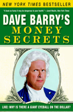 Dave Barry's Money Secrets
