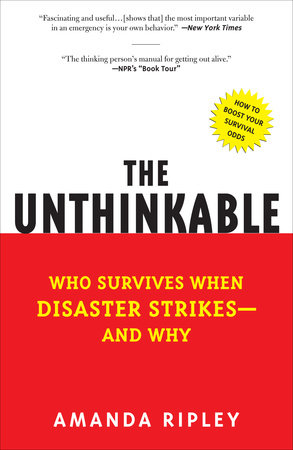 The Unthinkable by Amanda Ripley: 9780307352903