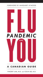 The Flu Pandemic and You 