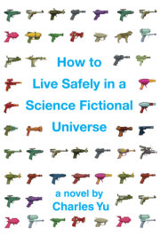 How to Live Safely in a Science Fictional Universe (Enhanced Edition)