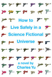 How to Live Safely in a Science Fictional Universe (Enhanced Edition) 