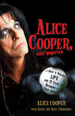 Alice Cooper, Golf Monster
