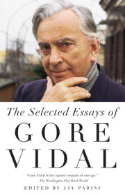 Selected Essays of Gore Vidal 