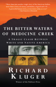 The Bitter Waters of  Medicine Creek 