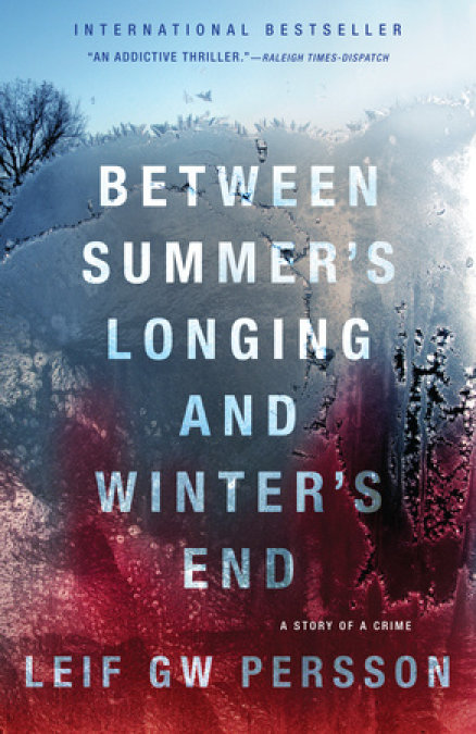 Between Summer's Longing and Winter's End