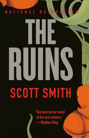 The Ruins by Scott Smith: 9780307390271